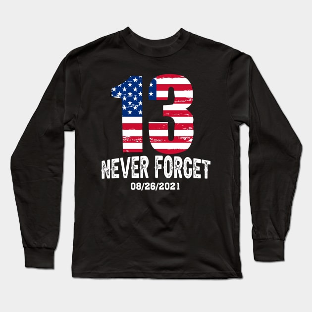 Say Their Names Joe Names Of Fallen Soldiers 13 Heroes Long Sleeve T-Shirt by CasperX10